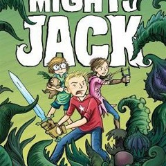 PDF/Ebook Mighty Jack BY : Ben Hatke