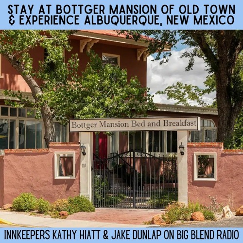 Stream episode Stay at Bottger Mansion and Experience Albuquerque, New ...