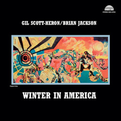 Gil Scott-Heron & Brian Jackson - Rivers Of My Fathers