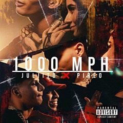 Juliito, Pirlo - 1000MPH