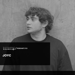 DifferentSound invites Joyc / Podcast #213