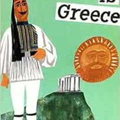 [Access] [EBOOK EPUB KINDLE PDF] This is Greece (This Is...travel) by Miroslav Sasek 🖊️