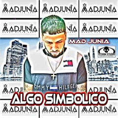 MAD JUNIA - ALGO SIMBOLICO.mp3