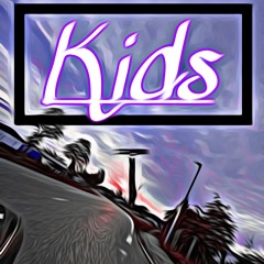 Kids
