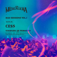 BAR SESSIONS - CESS