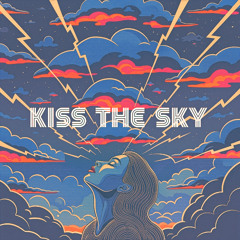 Kiss the Sky