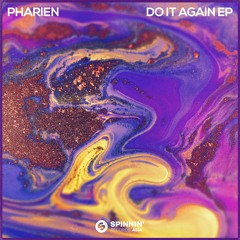 Pharien - Do It Again (feat. Joanna) [OUT NOW]