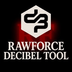 decibel tool - RawForce