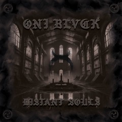 ONI BLVCK - Distant Souls (Free Download)