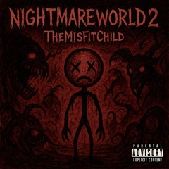 NIGHTMAREWORLD 2