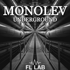 Monolev - Underground ( Radio Edit )