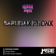 BARUDAK PHONK (feat. ABUNAWAS)