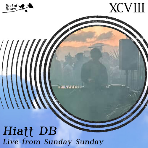 Bed of Roses Mix XCVIII - Hiatt DB - Live from Sunday Sunday