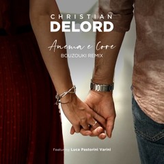 Anema e Core - (Bouzouki Remix)