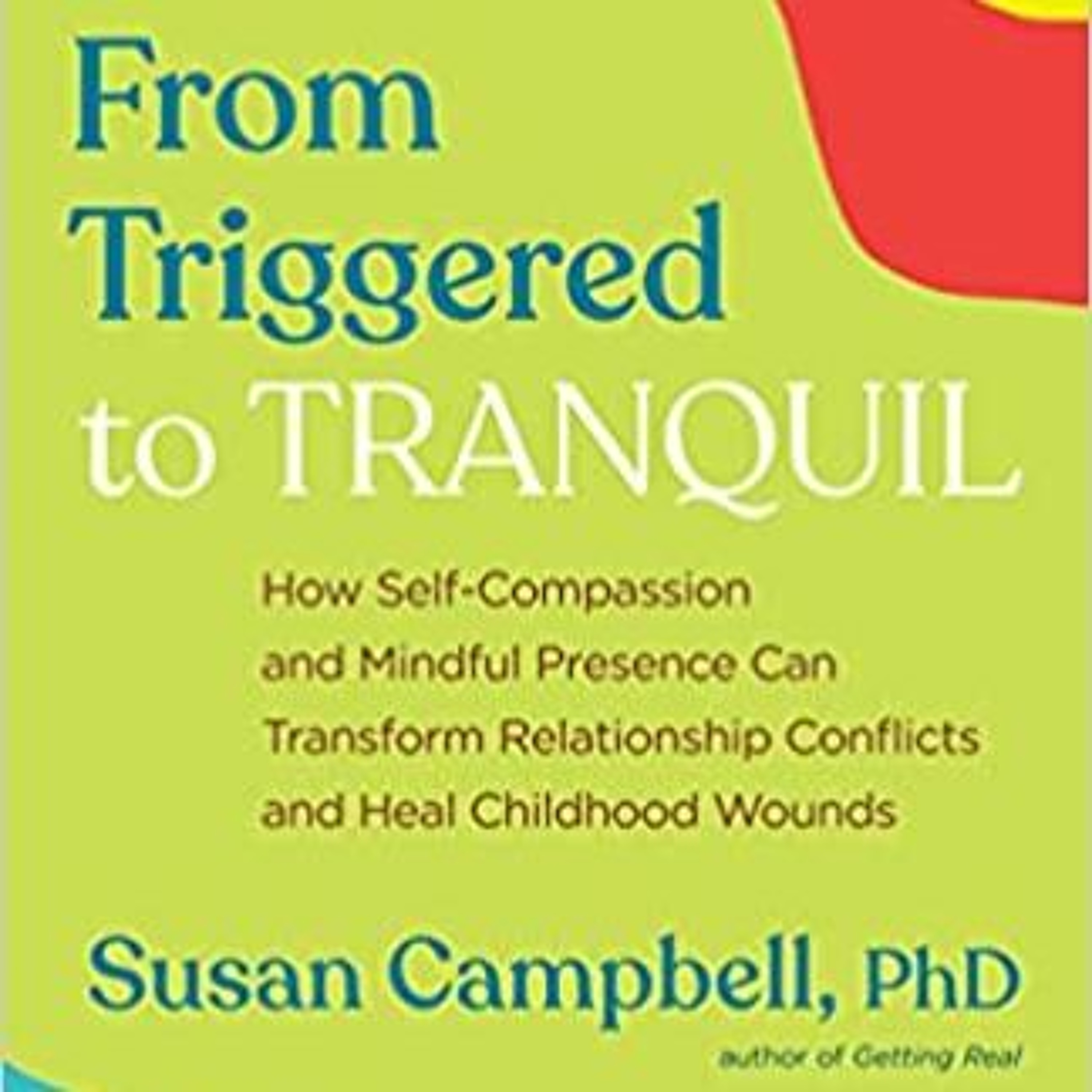 The Magical Mystery Tour Nov 5 2021 Susan Campbell From Triggered To Tranquil episode artwork