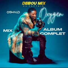 Oswald - Oxygen Mix Album Complet