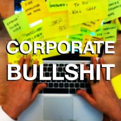 Corporate Bullshit