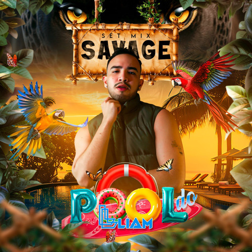 POOL DO LIAM-EDIÇÃO SAVAGE 🐯🪭