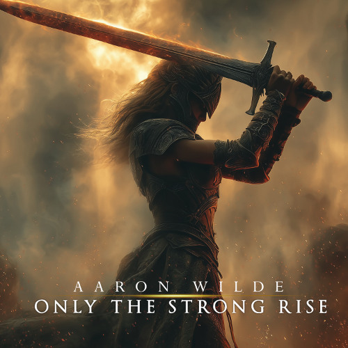 Only the Strong Rise