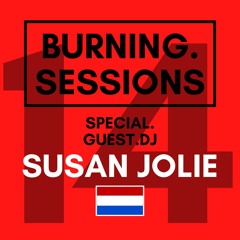 #14 - SPECIAL GUEST DJ - BURNING HOUSE SESSIONS - HOUSE/GROOVE/TECH HOUSE MIXTAPE - BY SUSAN JOLIE