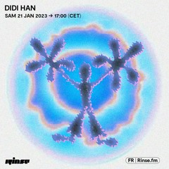 Didi Han - 21 Janvier 2023