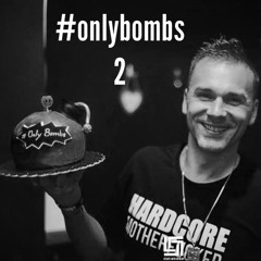 #onlybombs 2