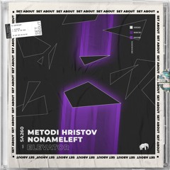 Metodi Hristov, NoNameLeft - Elevator (radio edit)