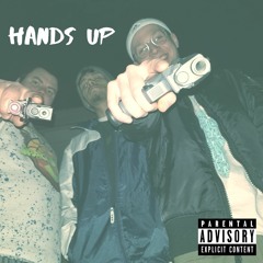 Hands Up Ft. Bin Smokin & Flako (Prod. By Lil Astro)
