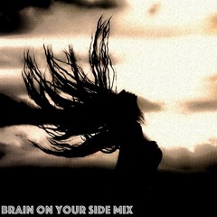brain on your side_mix