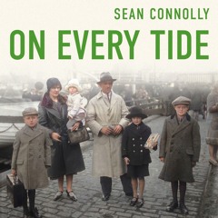 On Every Tide by Sean Connolly, read by Patrick Moy (Audiobook extract)