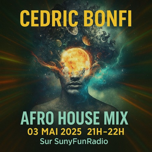 SunyFunRadio mix by Cedric Bonfi le 03 Mai 2025