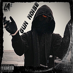 LA - Gun Noise (official audio)
