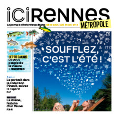 06- Cet été à Rennes   (Ici Rennes Métropole Juillet-Août 2025)