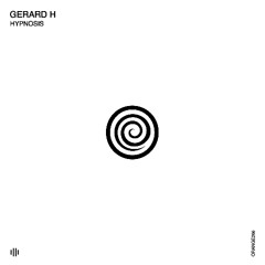 Gerard H - Hypnosis [Orange Recordings] - ORANGE266