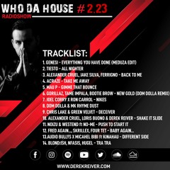 WHO DA HOUSE #2.23