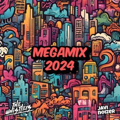 The Whistlers ft. Javi Noizer - Megamix 2024