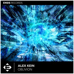 Alex Kein - Oblivion (OUT NOW)