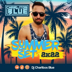 Charlitos Blue - Summer Set 2K22