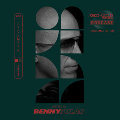 Co-Lab Recordings Podcast hosted by Benny Colab - POD073 - December 2024