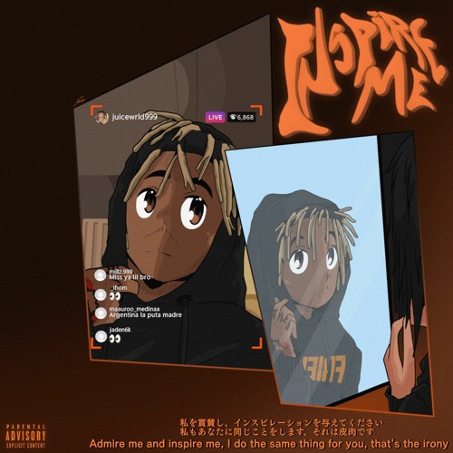 Stream Juice WRLD Inspire Me (Irony) (NEW LEAK CDQ) by Prod.Voidz