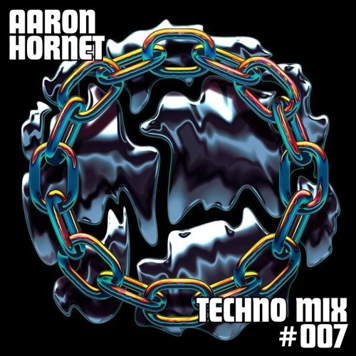 Aaron Hornet - Techno Mix 007 - 2025