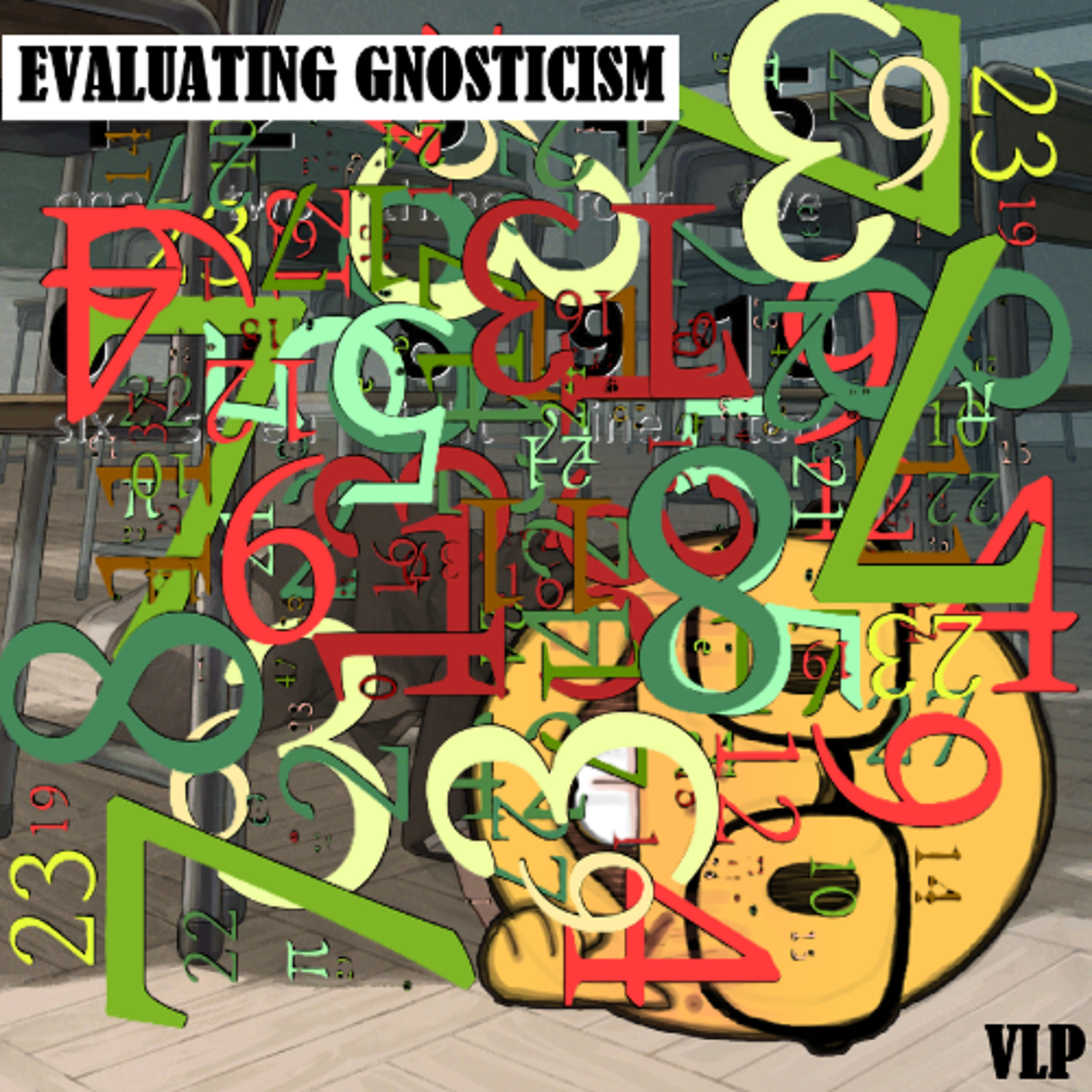 Evaluating Gnosticism pt.44 - "Shut Up, gNerd" episode artwork