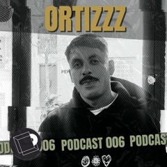 Disco(Nnected) Podcast 006 : Ortizzz