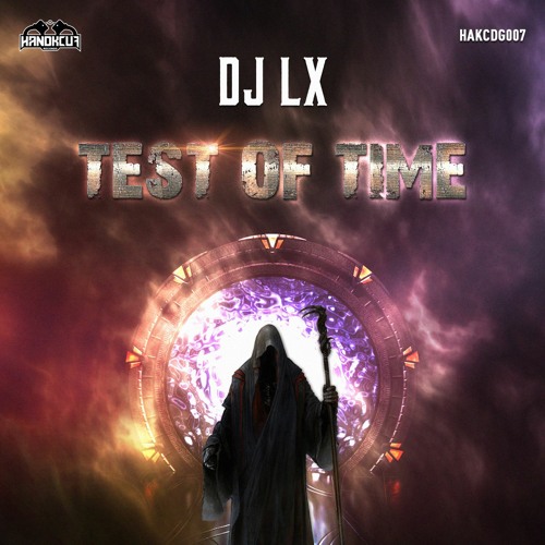 DJ LX - Test Of Time