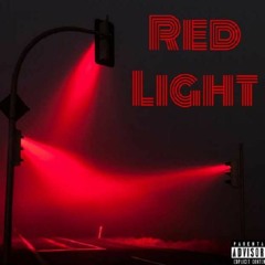 Red Light "Freestyle"