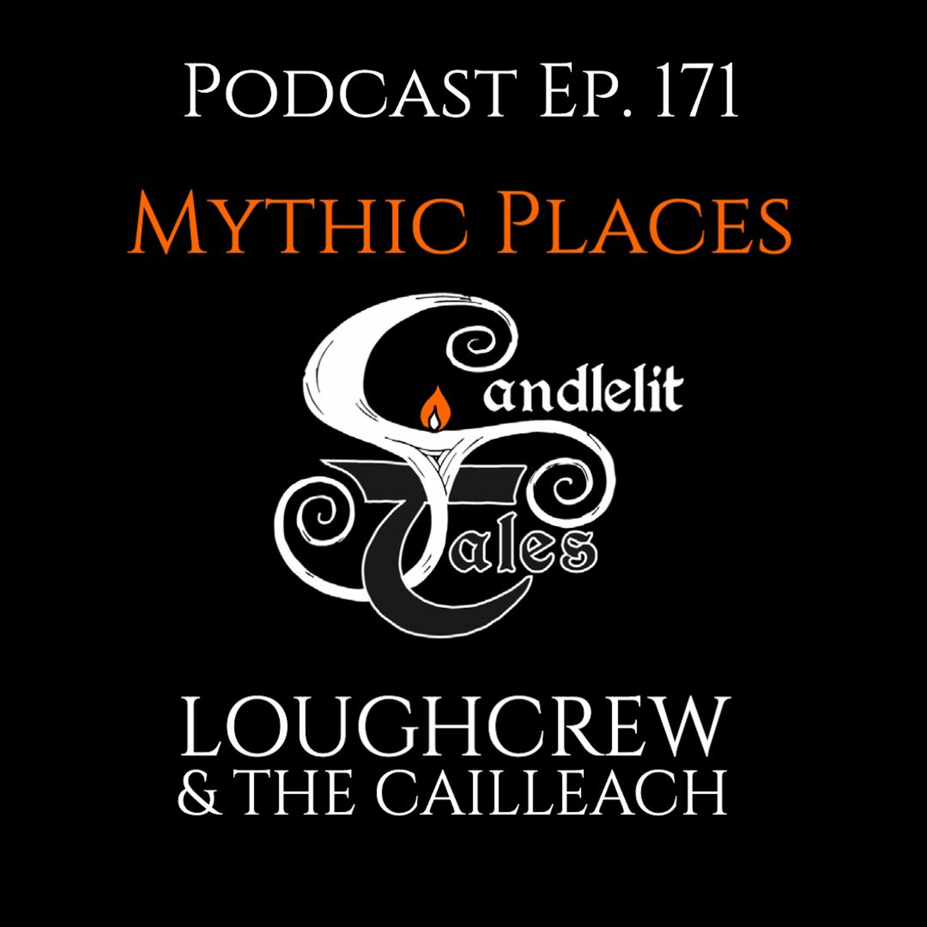 Candlelit Tales Irish Mythology Podcast