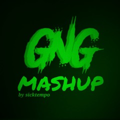 GNG MASHUP