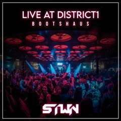 Live at District 1 | BOOTSHAUS 2021