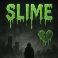 SLIME