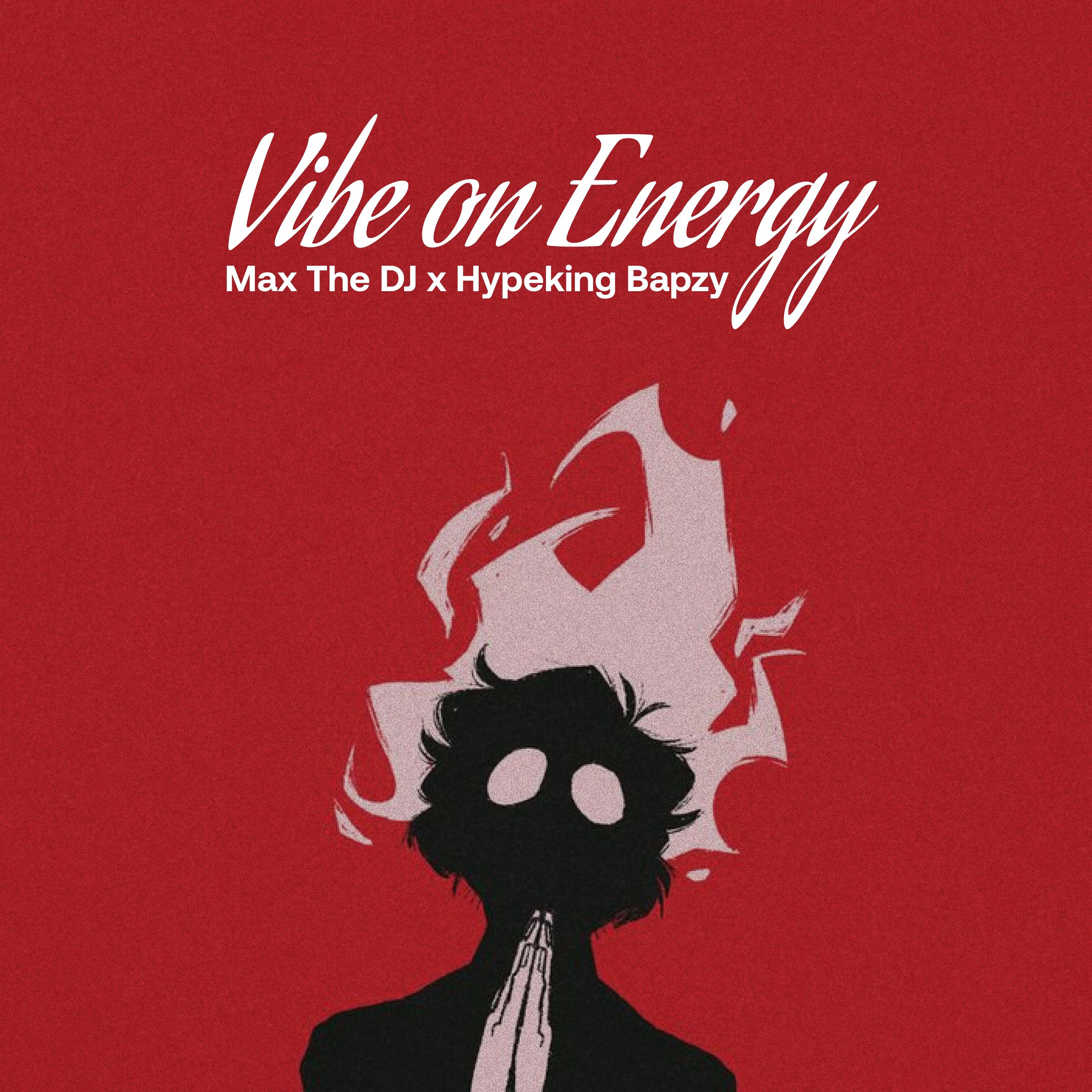 Vibe on Energy